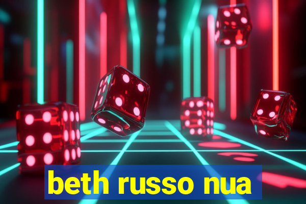 beth russo nua